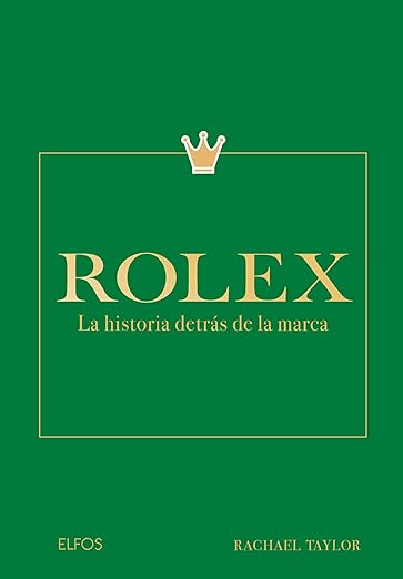 Libro Rolex: La historia detrás de la marca